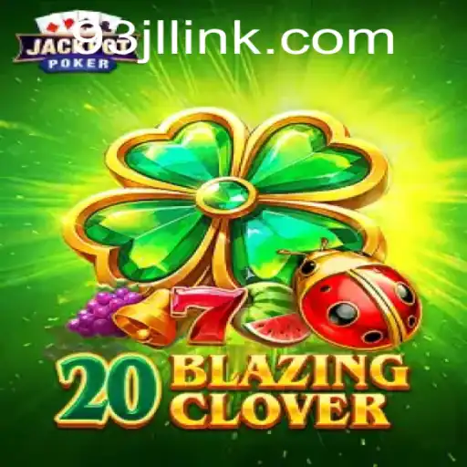 Discovering 20BlazingClover: A New Era in Interactive Gaming